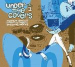 Under The Covers